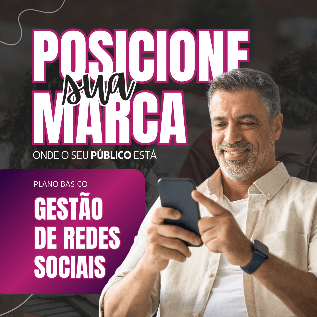 Plano Básico – Gestão de Redes Sociais